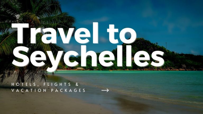 Seychelles Travel 2022  | Travel Guide – Travel Vlog, Tips | Seychelles Travel Video 😎