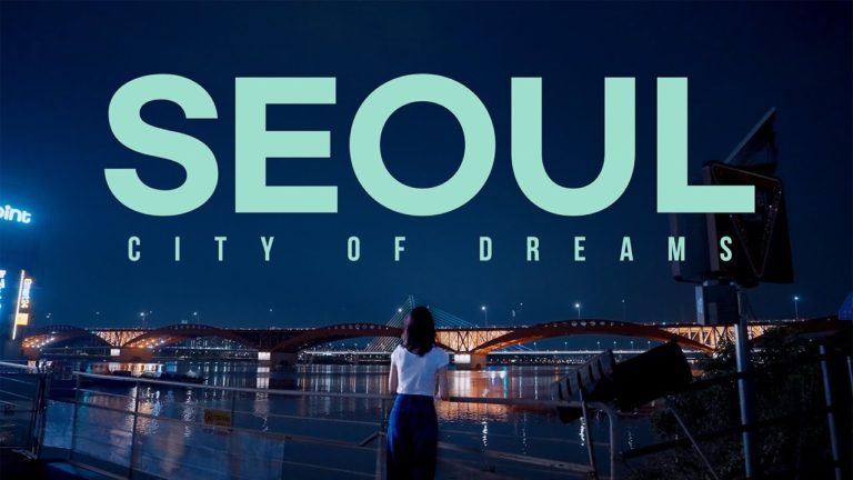 SEOUL: City of Dreams