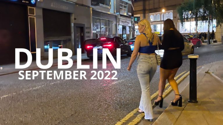 Dublin Ireland Walking Tour After 9 PM September 2022