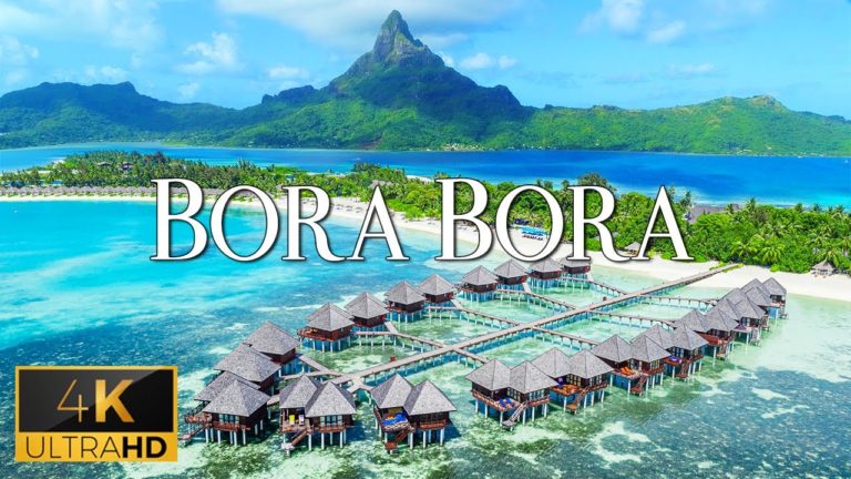 FLYING OVER BORA BORA (4K UHD) – Peaceful Music With Stunning Beautiful Nature Film For Relaxation