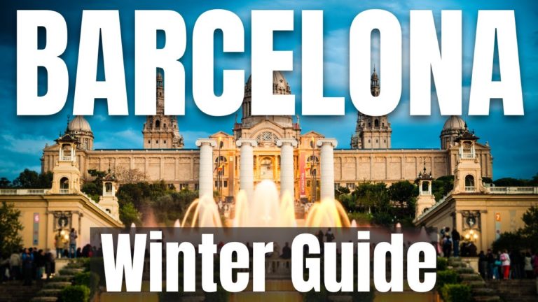 Barcelona Winter Travel Guide 2022-23