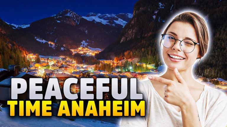 Top 3 Relaxing Experiences in Anaheim California