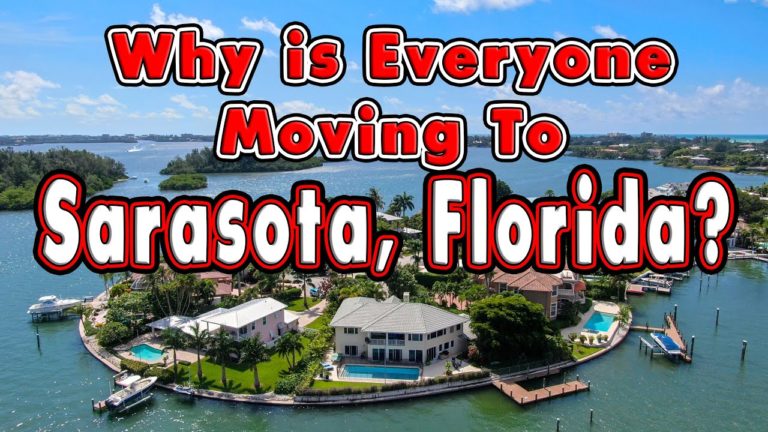 10 Reasons Everyone Is Moving To Sarasota, Florida.