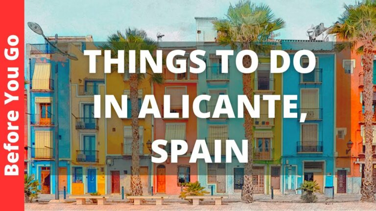 Alicante Spain Travel Guide: 11 BEST Things To Do In Alicante