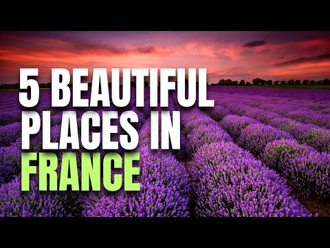 Top 5 beautiful places to visit in France – Travel guide