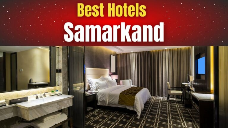 Best Hotels in Samarkand