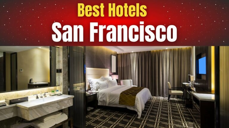 Best Hotels in San Francisco