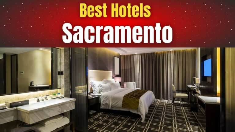 Best Hotels in Sacramento