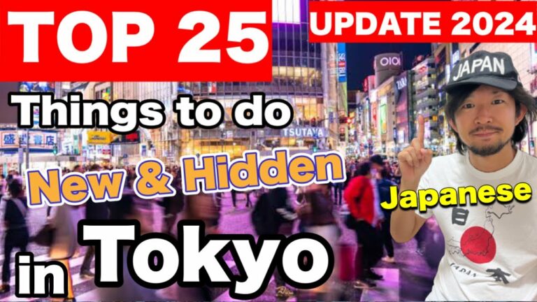 Top 25 Things to Do in Tokyo | JAPAN UPDATED | NEW Travel Area Guide TOKYO 2024 | New & Famous Spots